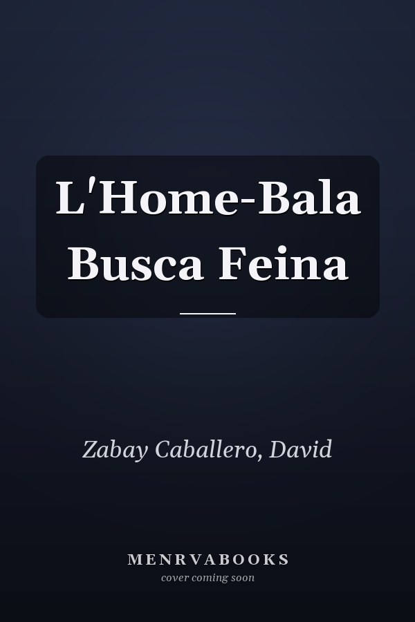 L'Home-Bala Busca Feina