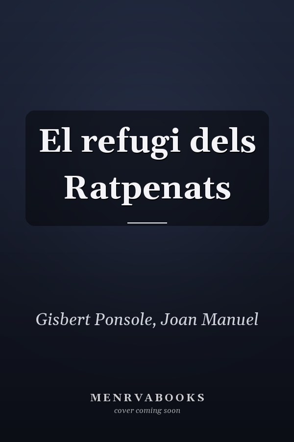El refugi dels Ratpenats