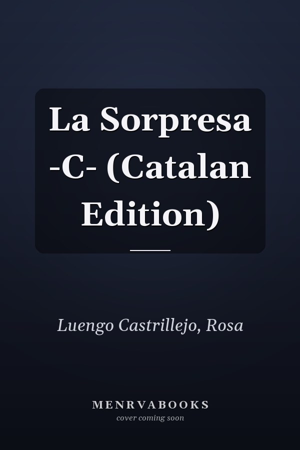 La Sorpresa -C- (Catalan Edition)