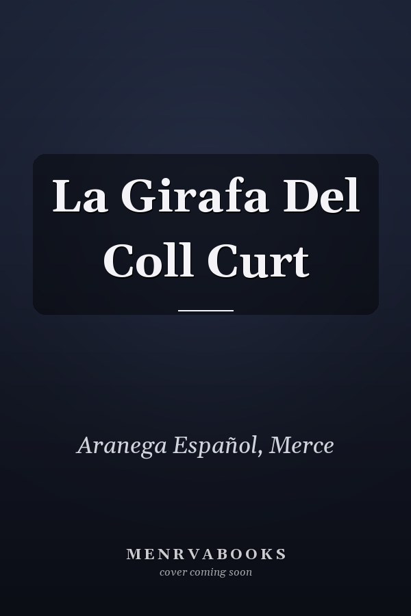 La Girafa Del Coll Curt