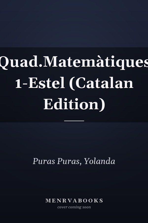 Quad.Matemàtiques 1-Estel (Catalan Edition)