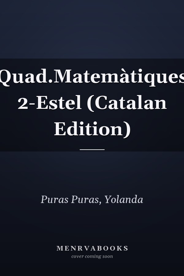 Quad.Matemàtiques 2-Estel (Catalan Edition)