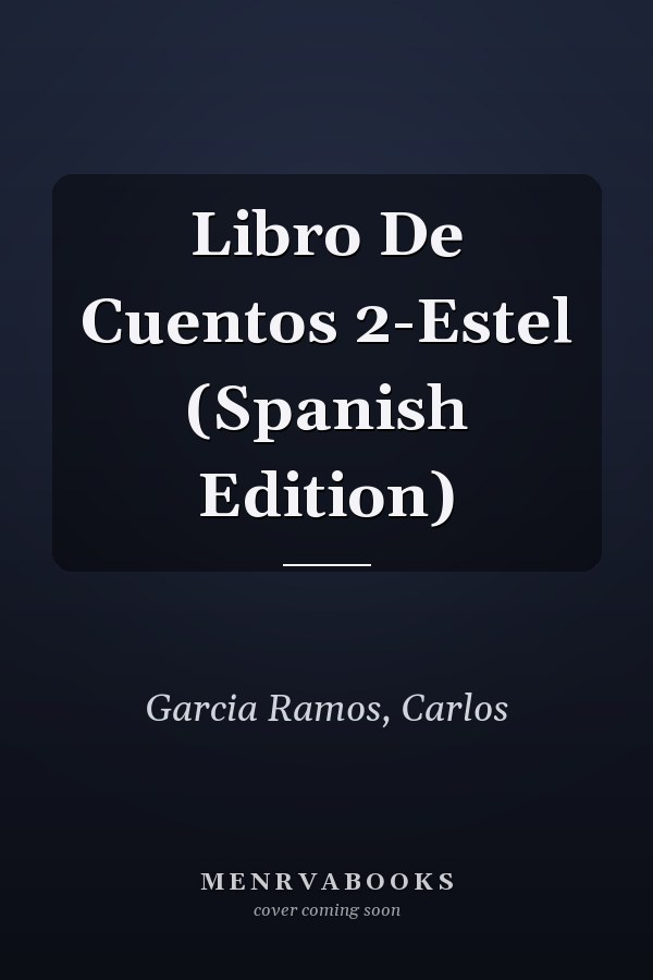 Libro De Cuentos 2-Estel (Spanish Edition)