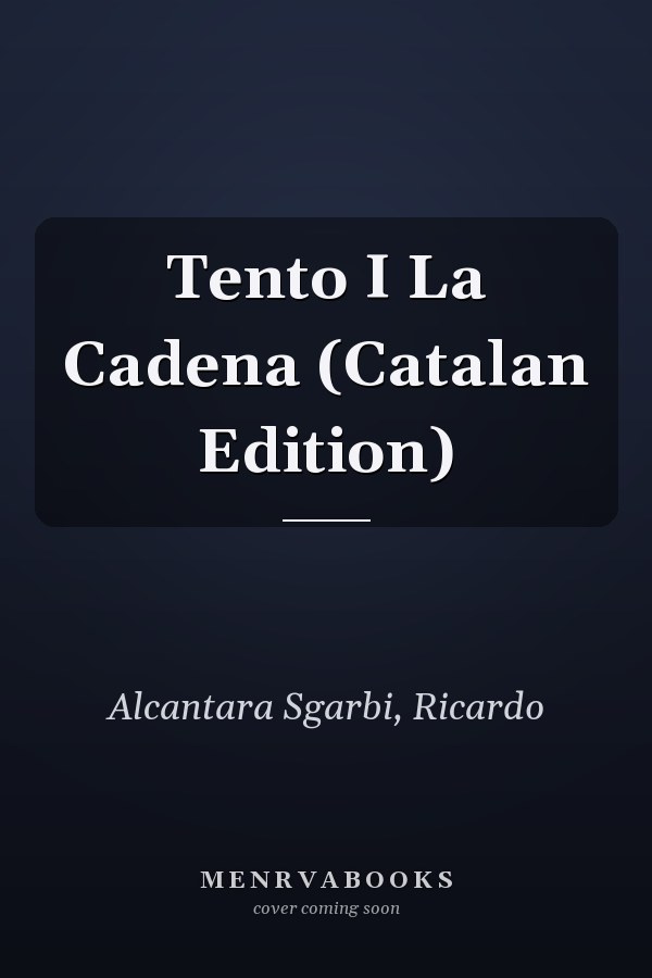Tento I La Cadena (Catalan Edition)