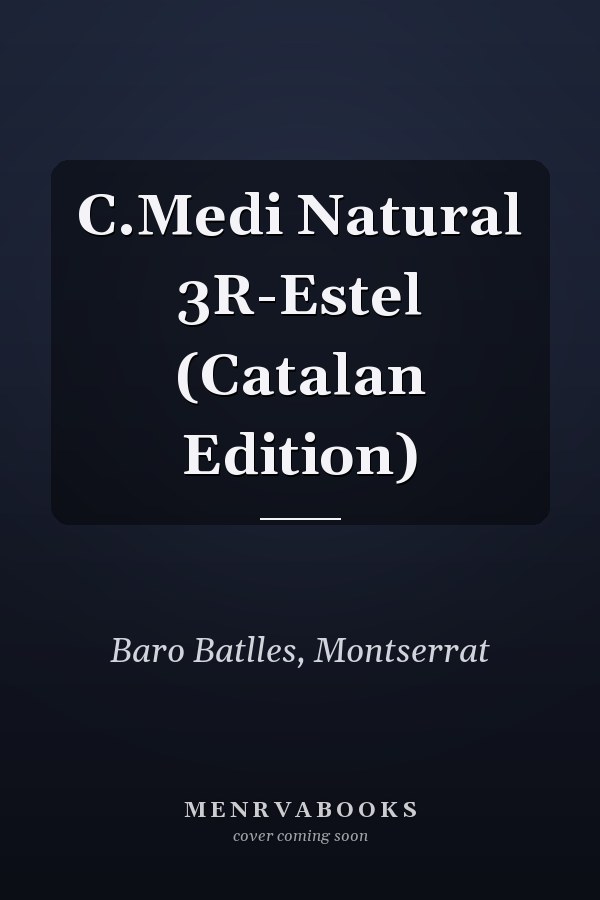 C.Medi Natural 3R-Estel (Catalan Edition)