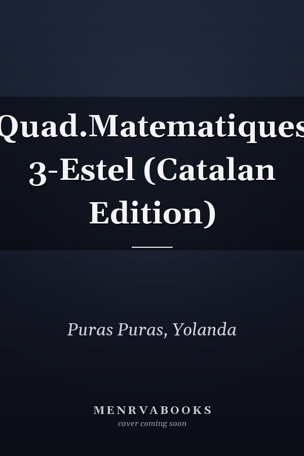 Quad.Matematiques 3-Estel (Catalan Edition)