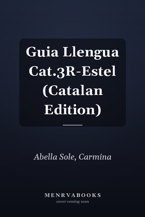 Guia Llengua Cat.3R-Estel (Catalan Edition)