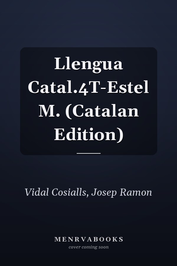 Llengua Catal.4T-Estel M. (Catalan Edition)