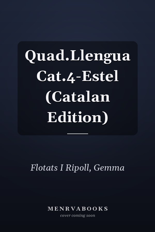 Quad.Llengua Cat.4-Estel (Catalan Edition)