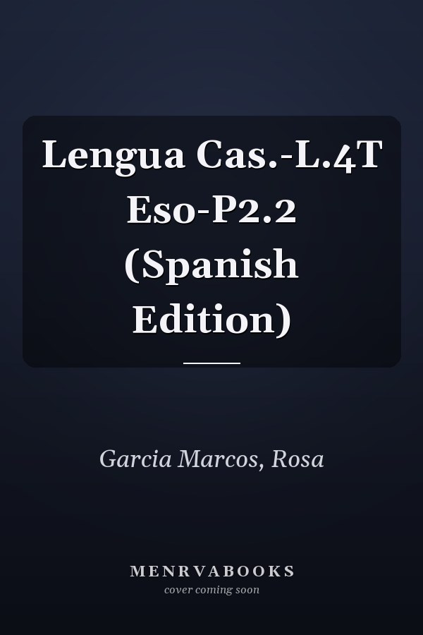 Lengua Cas.-L.4T Eso-P2.2 (Spanish Edition)