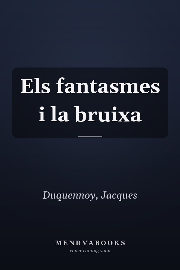 Els fantasmes i la bruixa