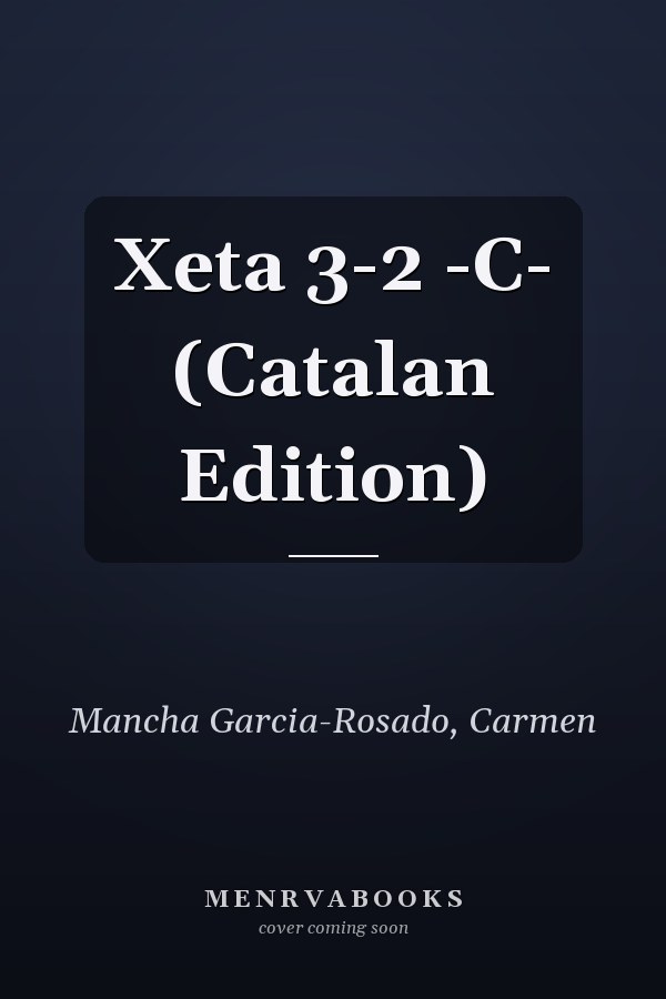 Xeta 3-2 -C- (Catalan Edition)