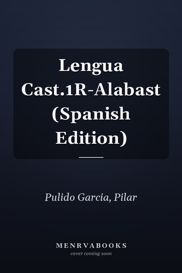Lengua Cast.1R-Alabast (Spanish Edition)