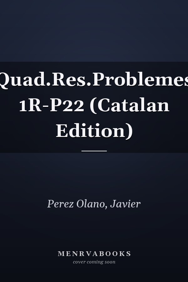 Quad.Res.Problemes 1R-P22 (Catalan Edition)