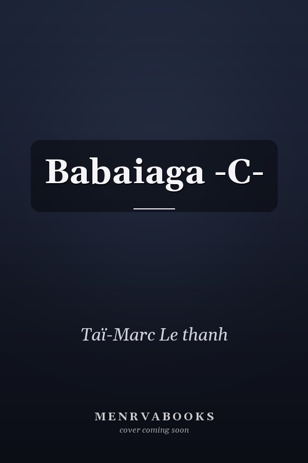 Babaiaga -C-