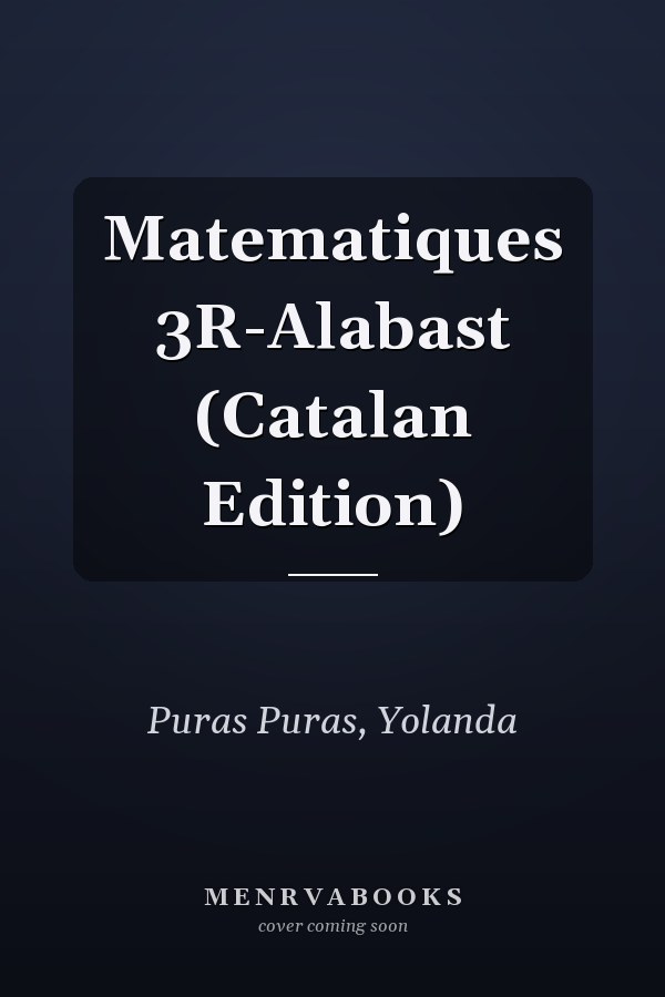 Matematiques 3R-Alabast (Catalan Edition)