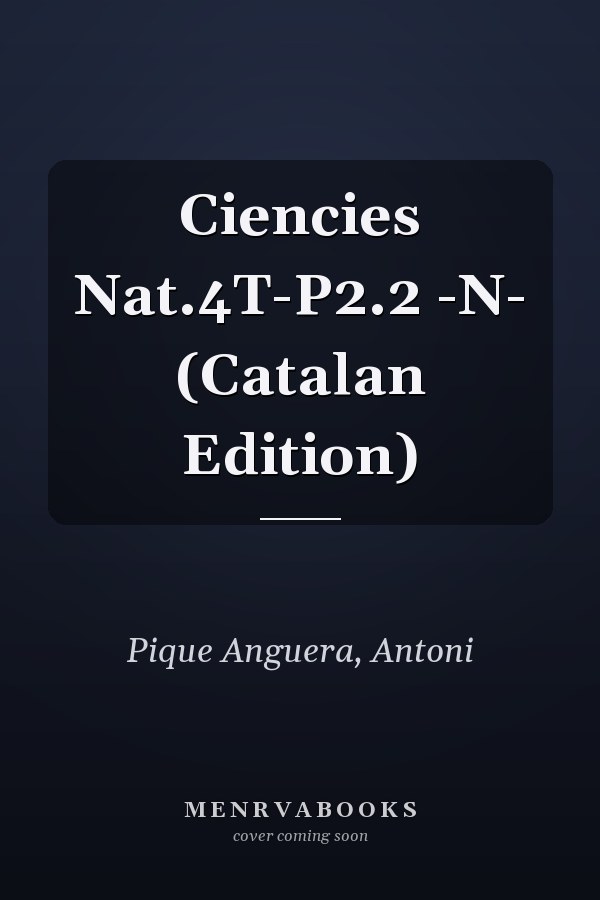 Ciencies Nat.4T-P2.2 -N- (Catalan Edition)