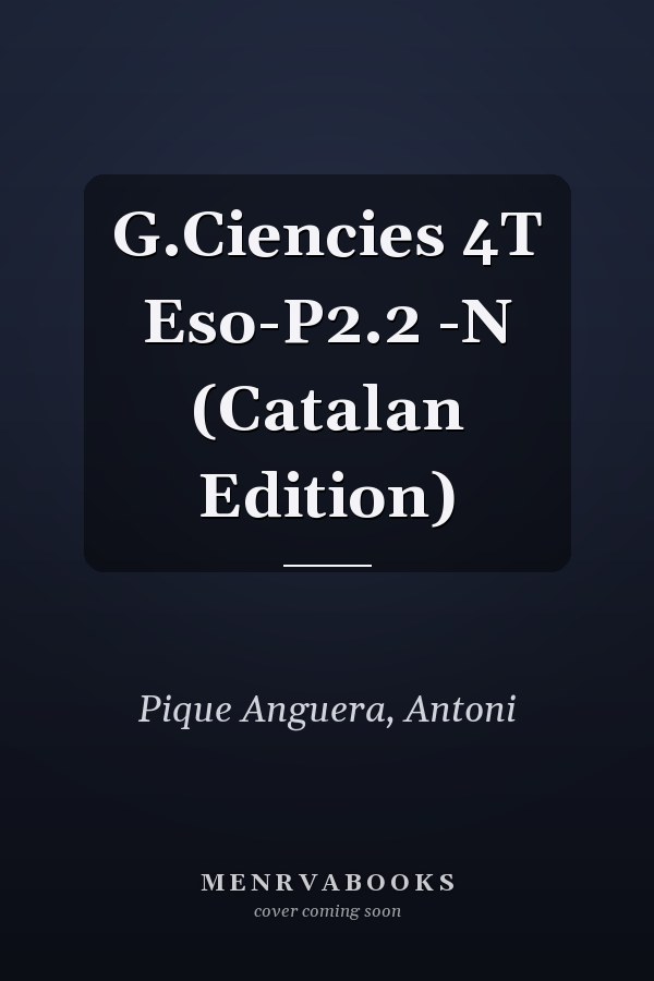 G.Ciencies 4T Eso-P2.2 -N (Catalan Edition)