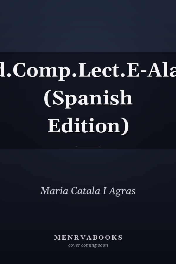 Cuad.Comp.Lect.E-Alabast (Spanish Edition)