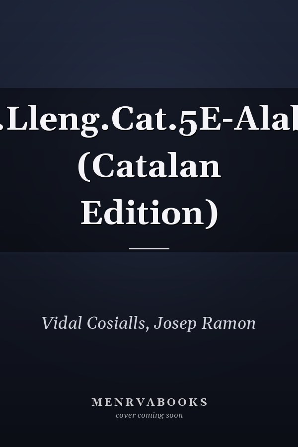 L.P.Lleng.Cat.5E-Alabast (Catalan Edition)