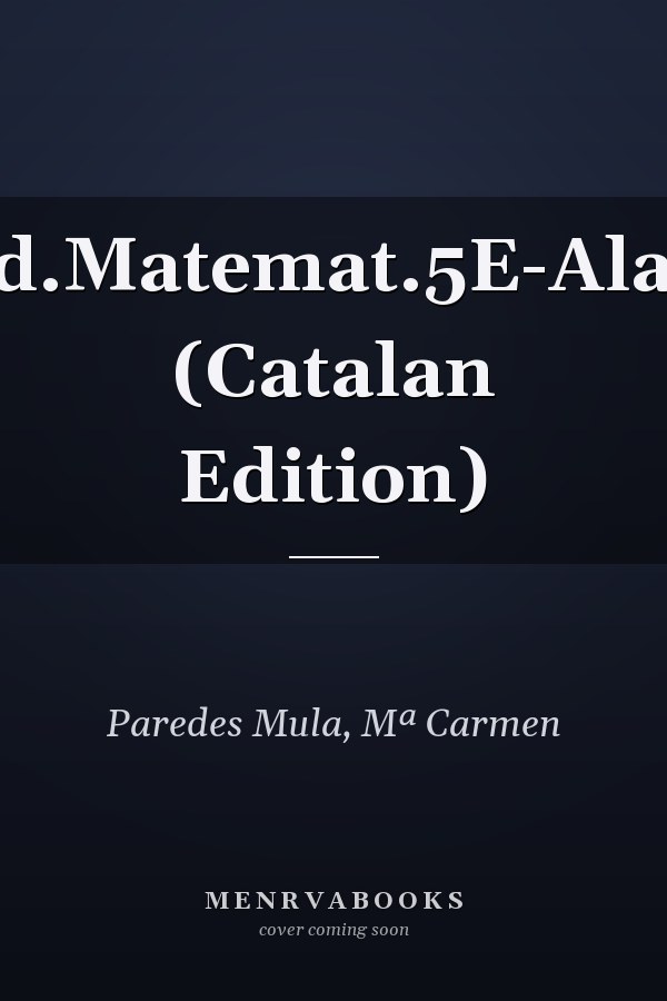 Quad.Matemat.5E-Alabast (Catalan Edition)