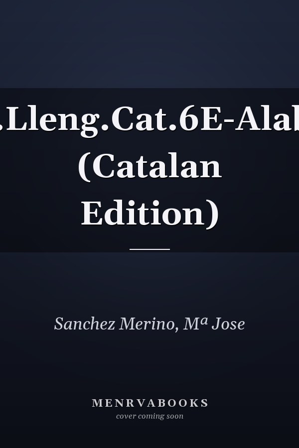 L.P.Lleng.Cat.6E-Alabast (Catalan Edition)