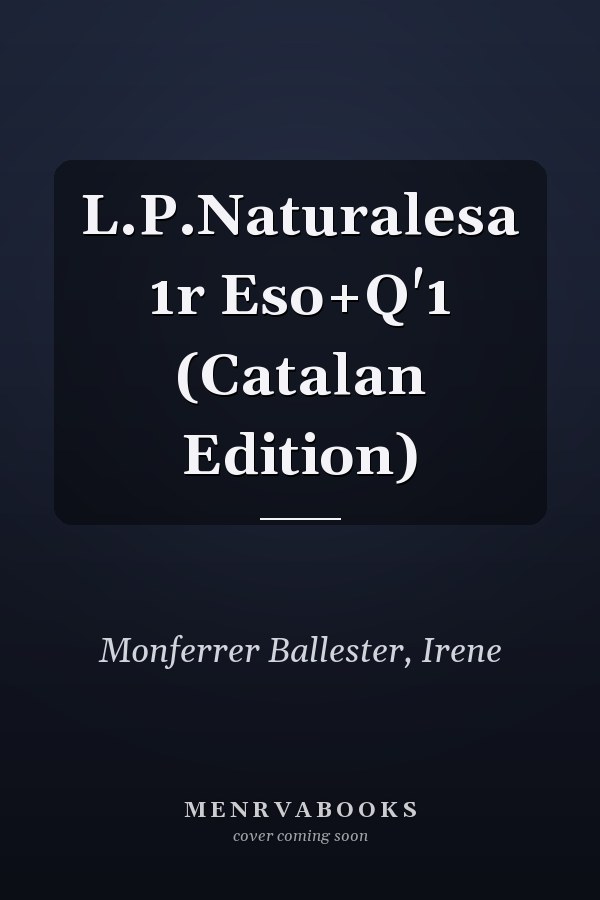 L.P.Naturalesa 1r Eso+Q'1 (Catalan Edition)