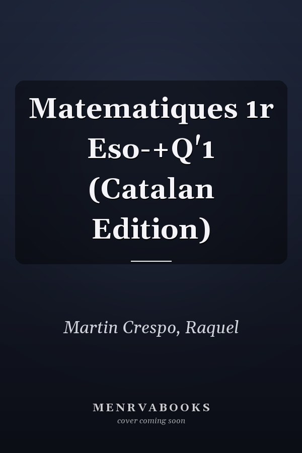 Matematiques 1r Eso-+Q'1 (Catalan Edition)