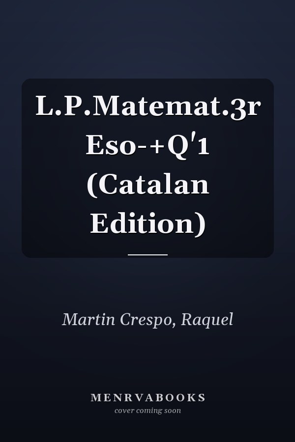 L.P.Matemat.3r Eso-+Q'1 (Catalan Edition)
