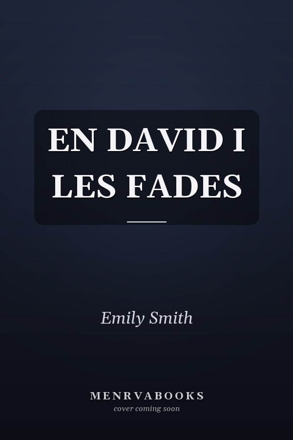 EN DAVID I LES FADES