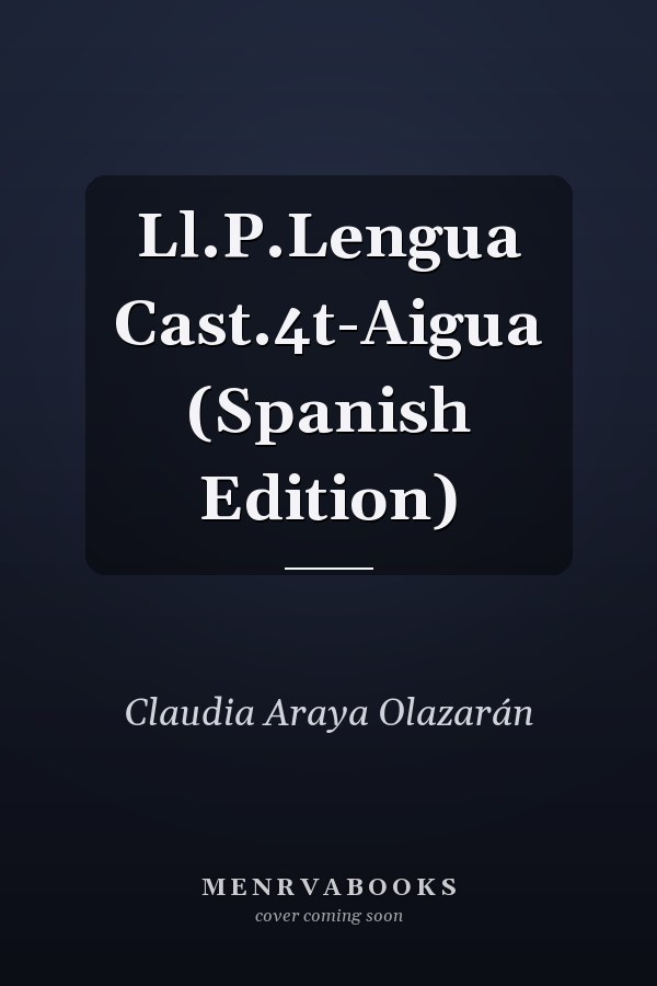 Ll.P.Lengua Cast.4t-Aigua (Spanish Edition)