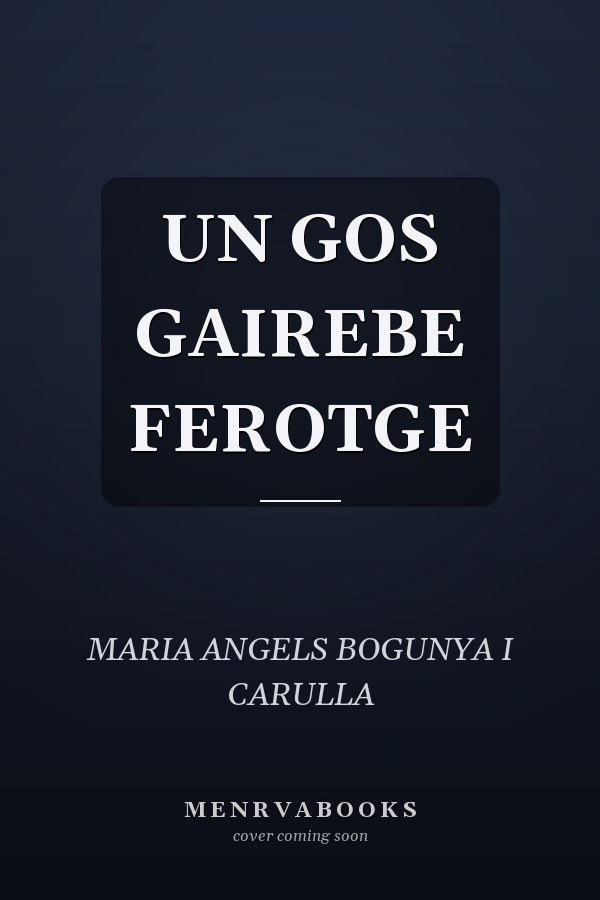 UN GOS GAIREBE FEROTGE