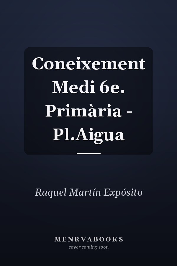 Coneixement Medi 6e. Primària - Pl.Aigua