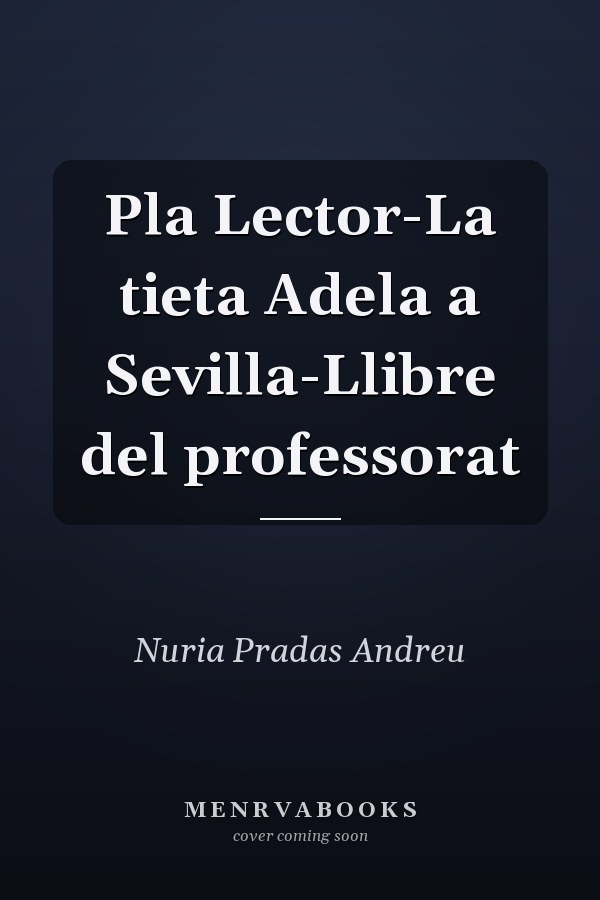 Pla Lector-La tieta Adela a Sevilla-Llibre del professorat
