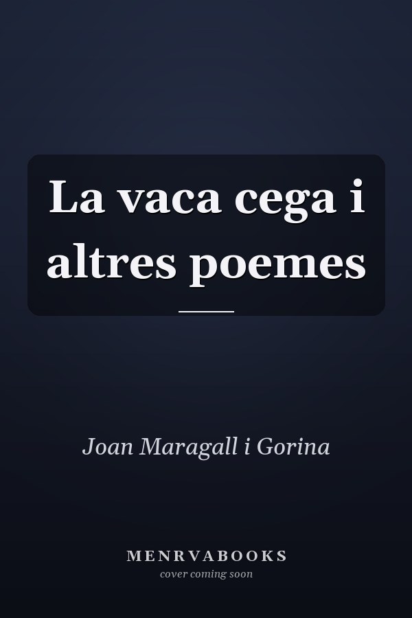 La vaca cega i altres poemes