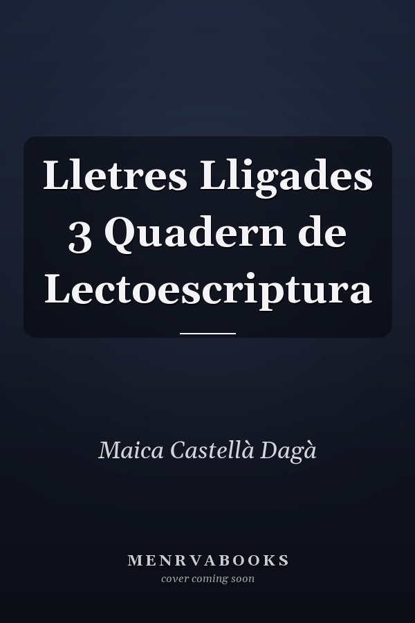 Lletres Lligades 3 Quadern de Lectoescriptura