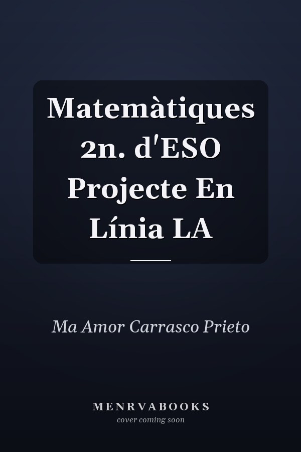 Matemàtiques 2n. d'ESO Projecte En Línia LA
