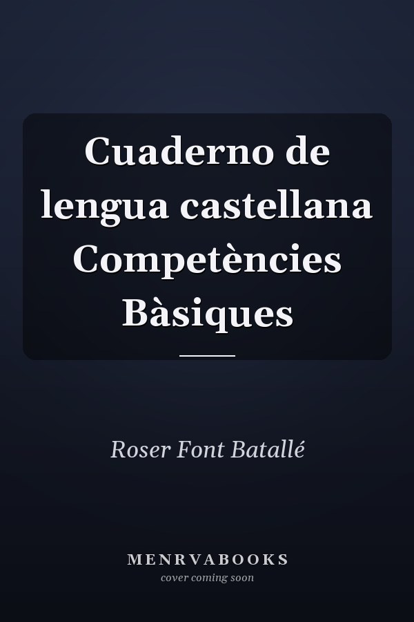 Cuaderno de lengua castellana Competències Bàsiques