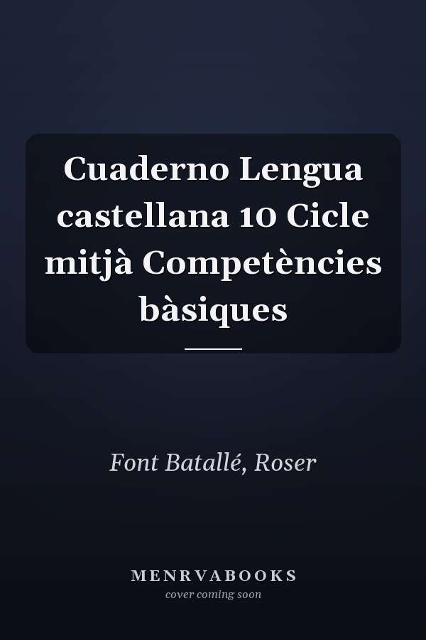 Cuaderno Lengua castellana 10 Cicle mitjà Competències bàsiques