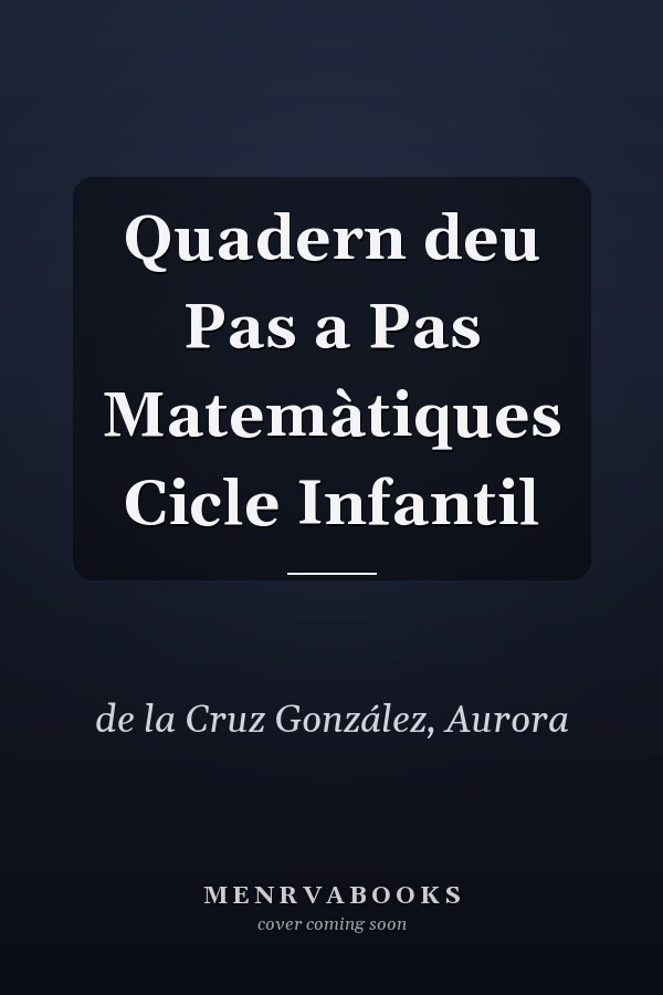 Quadern deu Pas a Pas Matemàtiques Cicle Infantil