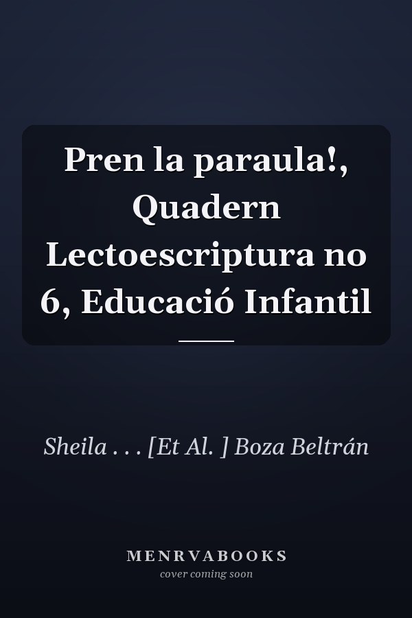 Pren la paraula!, Quadern Lectoescriptura no 6, Educació Infantil