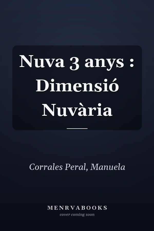 Nuva 3 anys : Dimensió Nuvària
