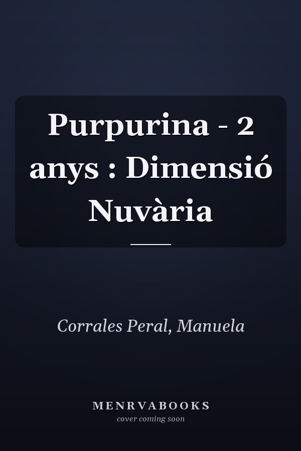 Purpurina - 2 anys : Dimensió Nuvària