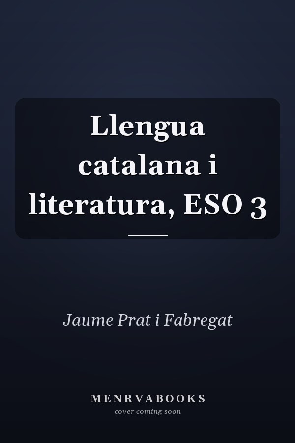 Llengua catalana i literatura, ESO 3