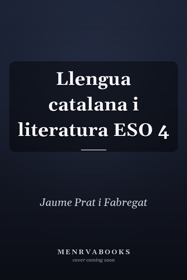 Llengua catalana i literatura ESO 4