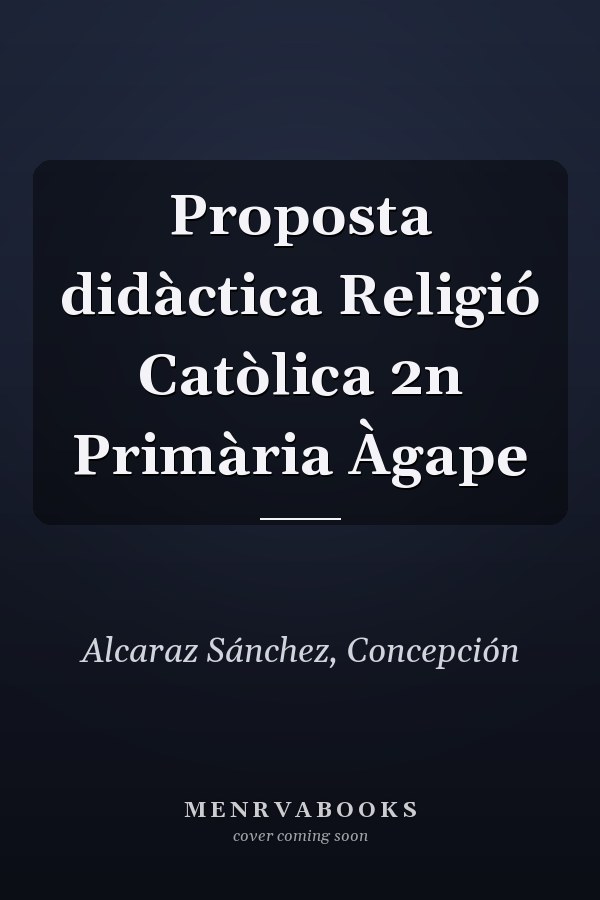 Proposta didàctica Religió Catòlica 2n Primària Àgape