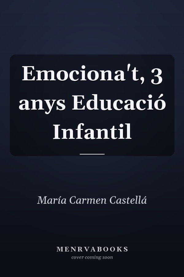 Emociona't, 3 anys Educació Infantil