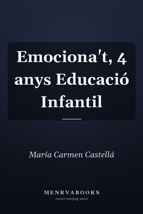Emociona't, 4 anys Educació Infantil