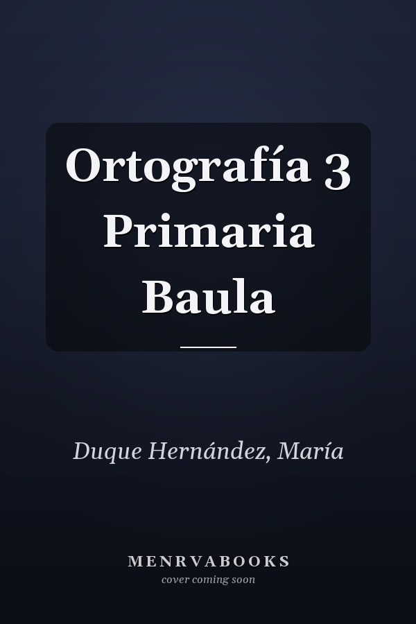 Ortografía 3 Primaria Baula