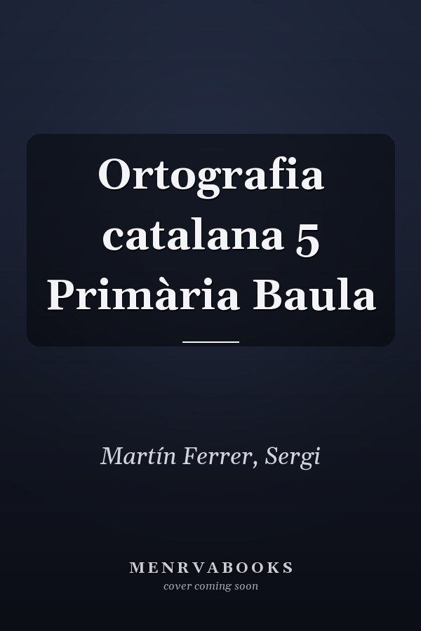 Ortografia catalana 5 Primària Baula